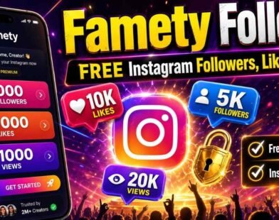 Famety Follow: Guide for Instagram and TikTok