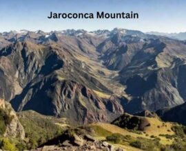 Jaroconca Mountain: Hiking and Travel Guide