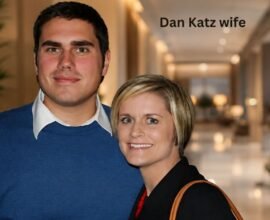 Dan Katz Wife: Everything You Should Know
