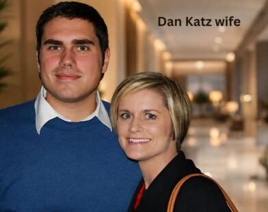Dan Katz Wife: Everything You Should Know